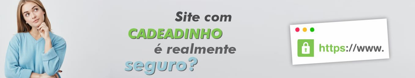 Site com Cadeadinho Ã© Realmente Seguro?